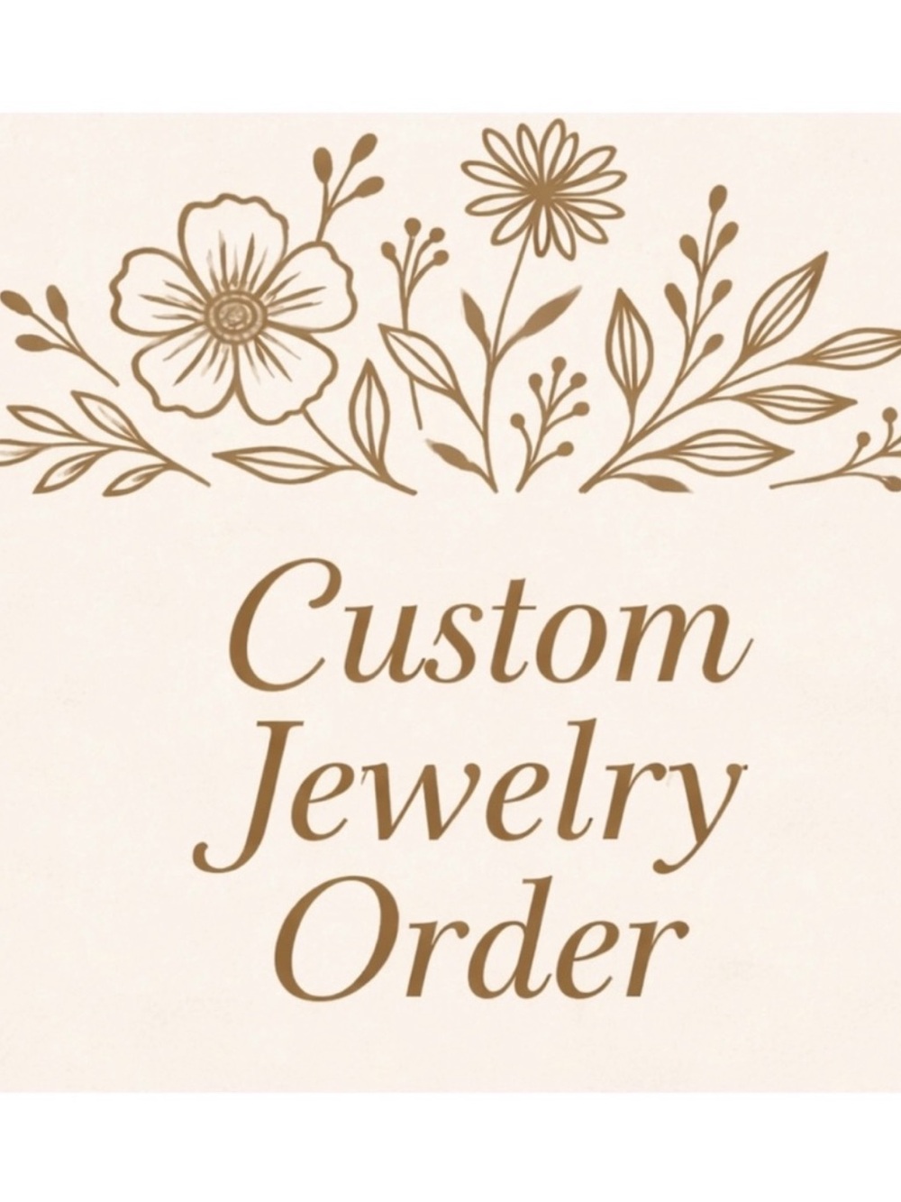 Custom